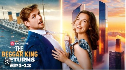 The Beggar King Returns Full Movies English Sub