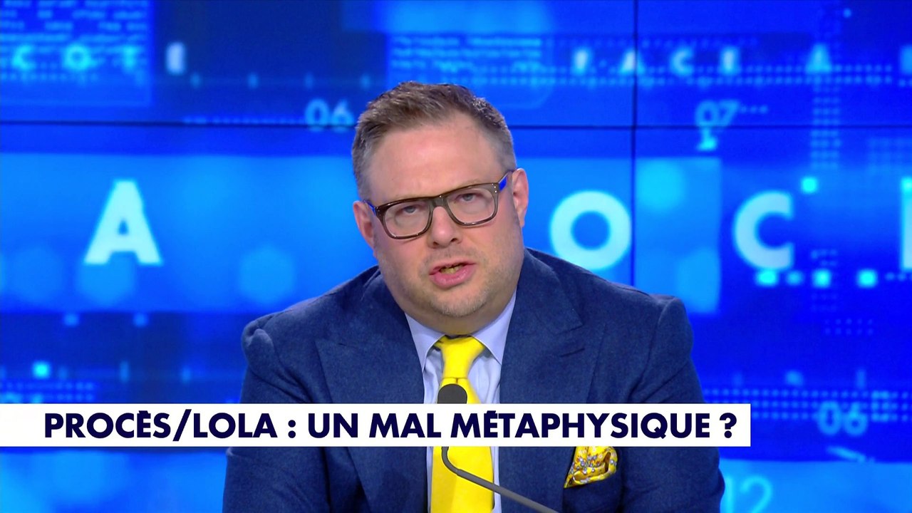 L'édito de Mathieu Bock-Côté : «Procès/Lola : un mal métaphysique ?»