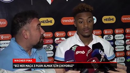 Wagner Pina: Her maça 3 puan almak için çıkıyoruz