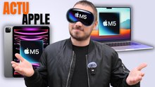 Nouveaux Produits Apple : iPad Pro M5, Macbook Pro M5 et Vision Pro !
