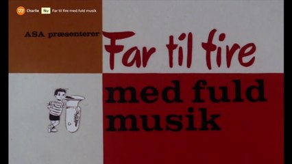 Far til fire med fuld musik 1961 TV2 CHARLIE