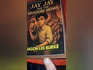 JayJay And The Shadow Home - Jay Jay Book Seies - Jason Lee Burke
