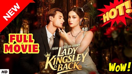 [New] From Cell To Crown- Lady Kingsley Is Back #realshort #dramabox - Full Movie - Drama Hub - Video Dailymotion