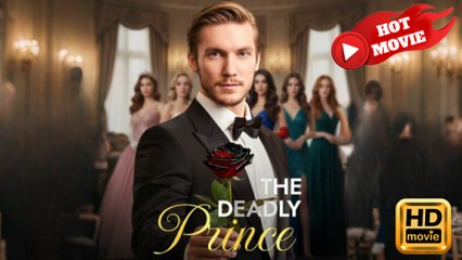 The Deadly Prince  Full Movie HD - Drama ShortFilms Hot