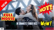 💥🎬 🔥 Like Roses, in Summer's Tender Kiss