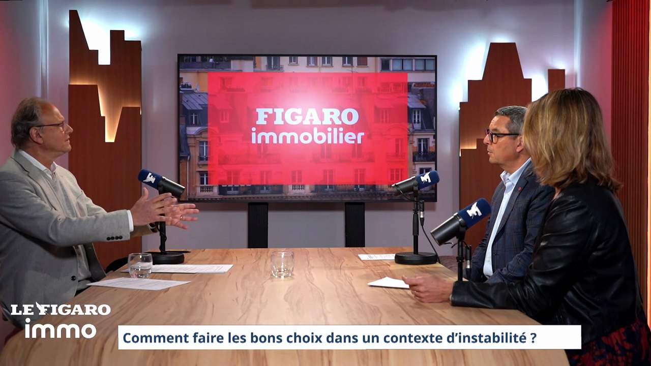 Immobilier : comment faire les bons choix dans un contexte d'instabilité ?