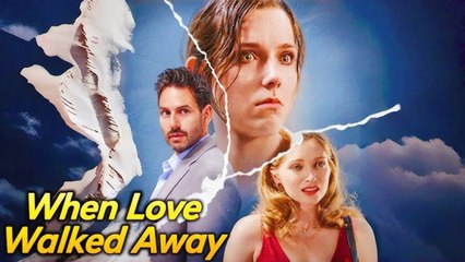 Hot🔥 When Love Walked Away
