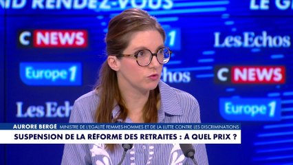 Aurore Bergé : «Je considère que cette réforme des retraites était nécessaire»