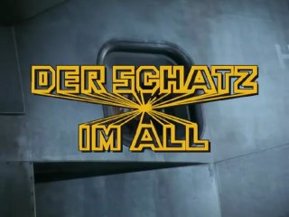 Der Schatz im All (2 von 7) Deutsch