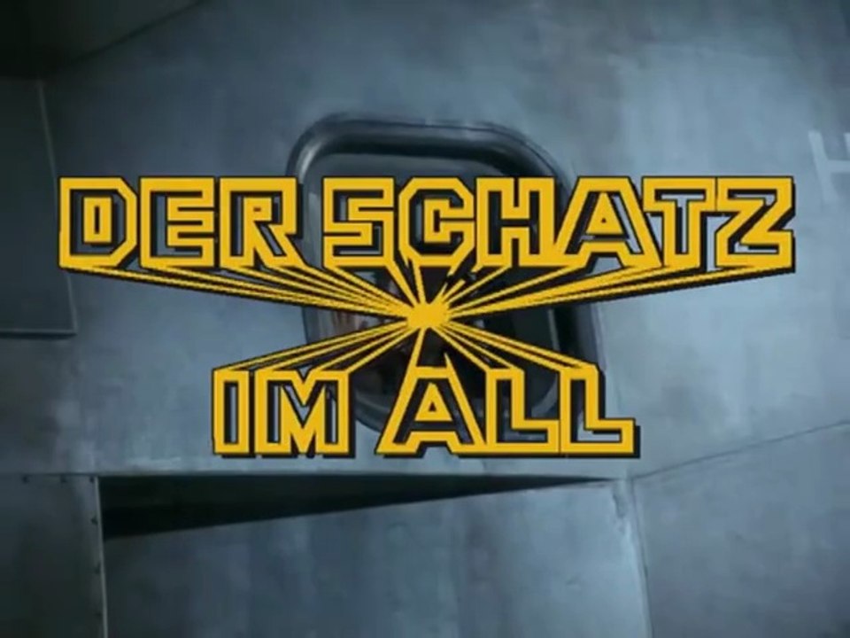 Der Schatz im All (3 von 7) Film Deutsch