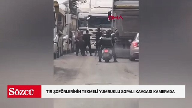 Büyükçekmece'de TIR şoförlerinin tekmeli yumruklu sopalı kavgası kamerada