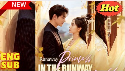 Runaway Princess On the Runway (Moboreels) - video Dailymotion