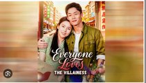 EVERYONE LOVES THE VILLAINESS. FULL MOVIES ENGLISH SUB