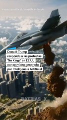 La respuesta de Trump a 'No Kings': este es el vídeo generado por IA