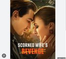 SCORNED WIFE'S REVENGE. FULL MOVIES ENGLISH SUB