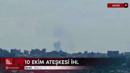 İsrail, Gazze’nin Refah ilçesine hava saldırısı düzenledi