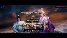 Tiên Nghịch Tập 111 Vietsub Thuyết Minh Tiếng Việt