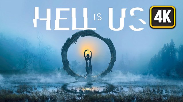Hell is Us - Gameplay PC [4K 60FPS] - Playthrough No Commentary