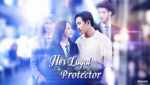 Her Protector, His Queen - FULL MOVIES ENGLISH SUB