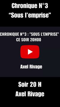 Rendez-vous 20h00 ! ⚠️ SOUS L'EMPRISE - Bande-annonce Chapitre 3 d'Axel Rivage #shorts