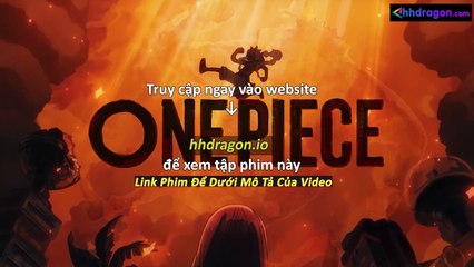 Đảo Hải Tặc One Piece Tập 1147 Vietsub Thuyết Minh Tiếng Việt