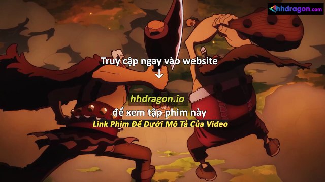 Đảo Hải Tặc One Piece Tập 1148 Vietsub Thuyết Minh Tiếng Việt