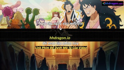 Đảo Hải Tặc One Piece Tập 1148 Vietsub Thuyết Minh Tiếng Việt