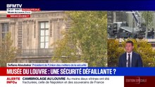 "On peut se poser la question de la sécurité du musée", estime Sofiane Aboubaker, président de l'Union des métiers de la sécurité
