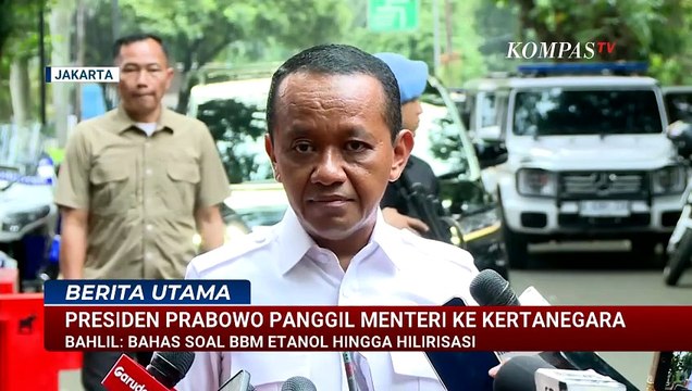 Menteri Ratas di Kertanegara, Bahlil Sebut Bahas soal BBM Etanol Hingga Hilirisasi | BERITA UTAMA