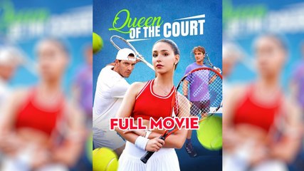 Hot 🔥 Queen Of The Court - Full Movie