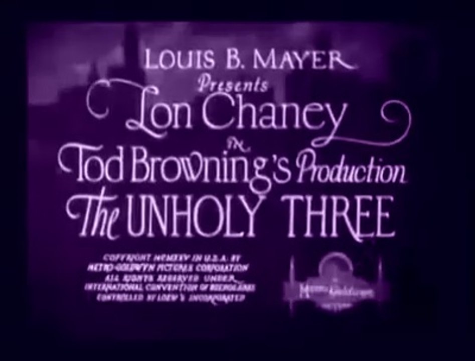 The Unholy Three (MGM, 1925)