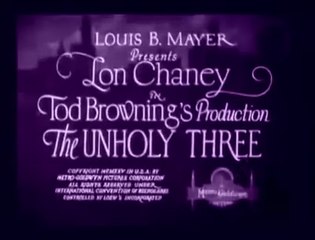 The Unholy Three (MGM, 1925)