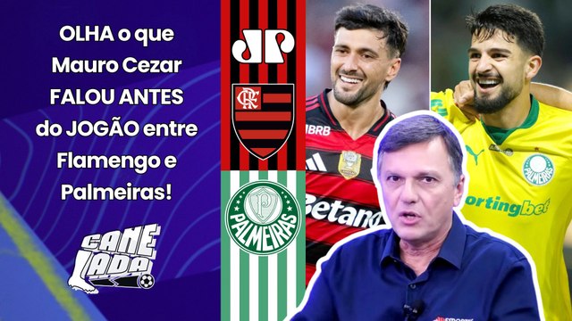 Pra mim, se o Palmeiras GANHAR do Flamengo hoje... OLHA o que Mauro Cezar FALOU antes do JOGÃO!