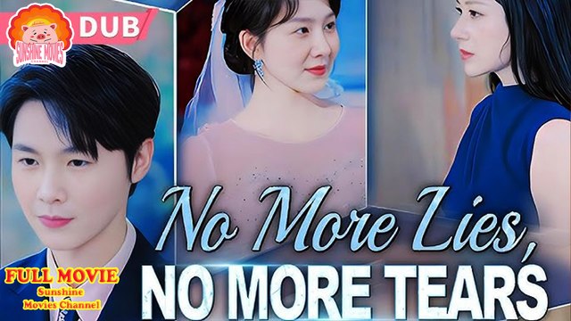 💖No More Lies, No More Tears English Dub #Full 🐽 Top Movie 2025 - Happy Halloween Version - Sunshine Movies Channel