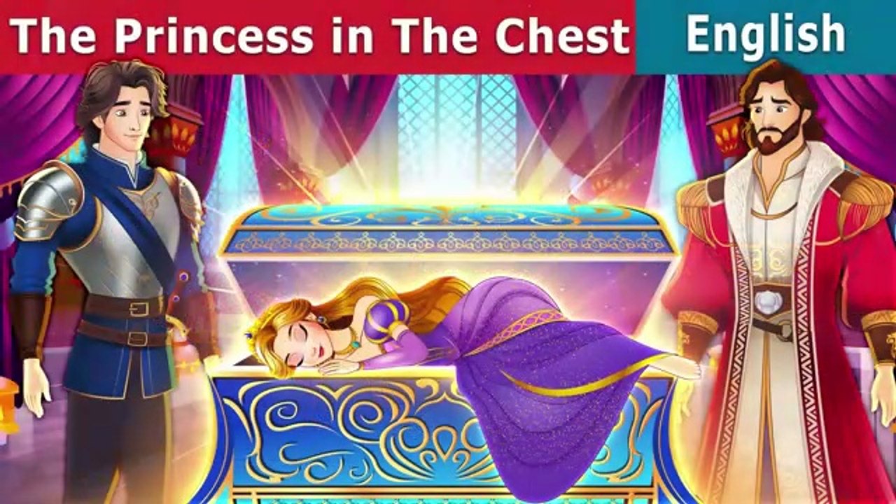 The Princess in the chest | Stories for Teenagers | @EnglishFairyTales