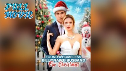 Found A Homeless Billionaire Husband For Christmas