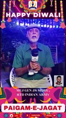 PEJ News! Mej Gen JS Sidhu! Wishing you all a very Happy Diwali.