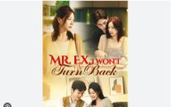 Mr Ex I Won’t Turn Back - FULL MOVIE [Eng Sub]