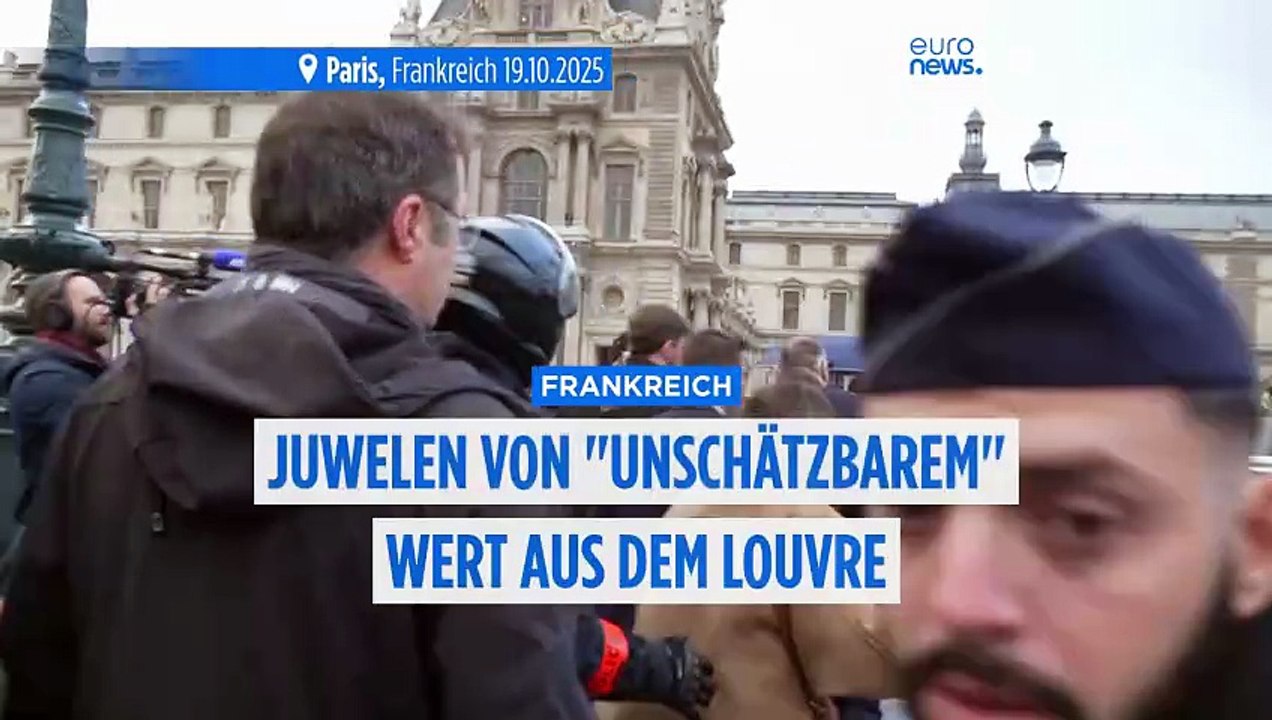 Spektakulärer 7-Minuten-Raubüberfall in Paris: Kronjuwelen aus dem Louvre gestohlen