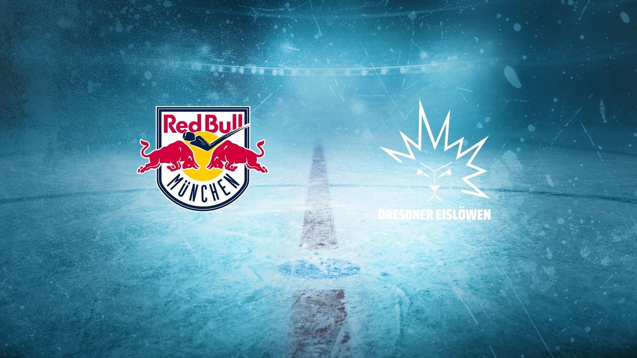 Highlights von EHC Red Bull München - Dresdner Eislöwen