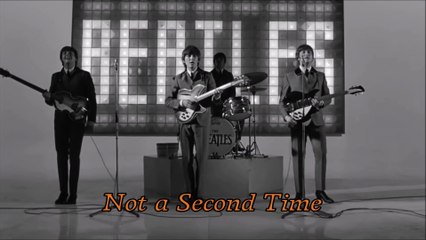 ナット・ア・セカンド・タイム　／　ザ・ビートルズ