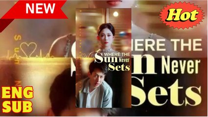 Where The Sun Never Sets