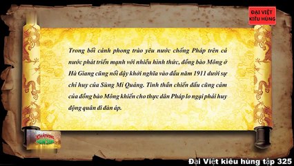 325 Đại Việt kiêu hùng - Cuộc nổi dậy của đồng bào Mông ở Hà Giang 1911