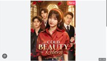 Cold Beauty Reborn Chinese Drama - English Sub