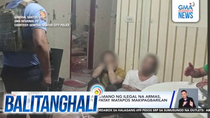 Lalaking nagmamay-ari umano ng ilegal na armas, arestado; kasama niya, patay matapos makipagbarilan | Balitanghali