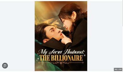 My Secret Husband The Billionaire Full Chinese Drama - English Sub