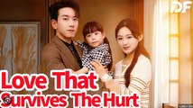 Love That Survives The Hurt - Full Movies English Sub
