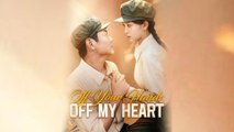Off Your Hands, Off My Heart (2025) - FULL HD [Eng Sub]