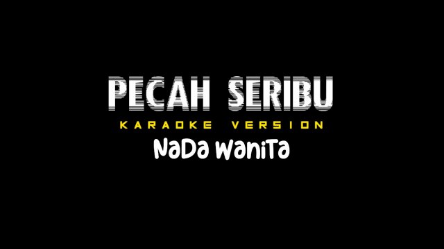 PECAH SERIBU - Karaoke Dangdut Nada Wanita [ ELVY SUKAESIH ]