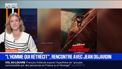 "L'homme qui rétrécit" : rencontre avec Jean Dujardin - 20/10